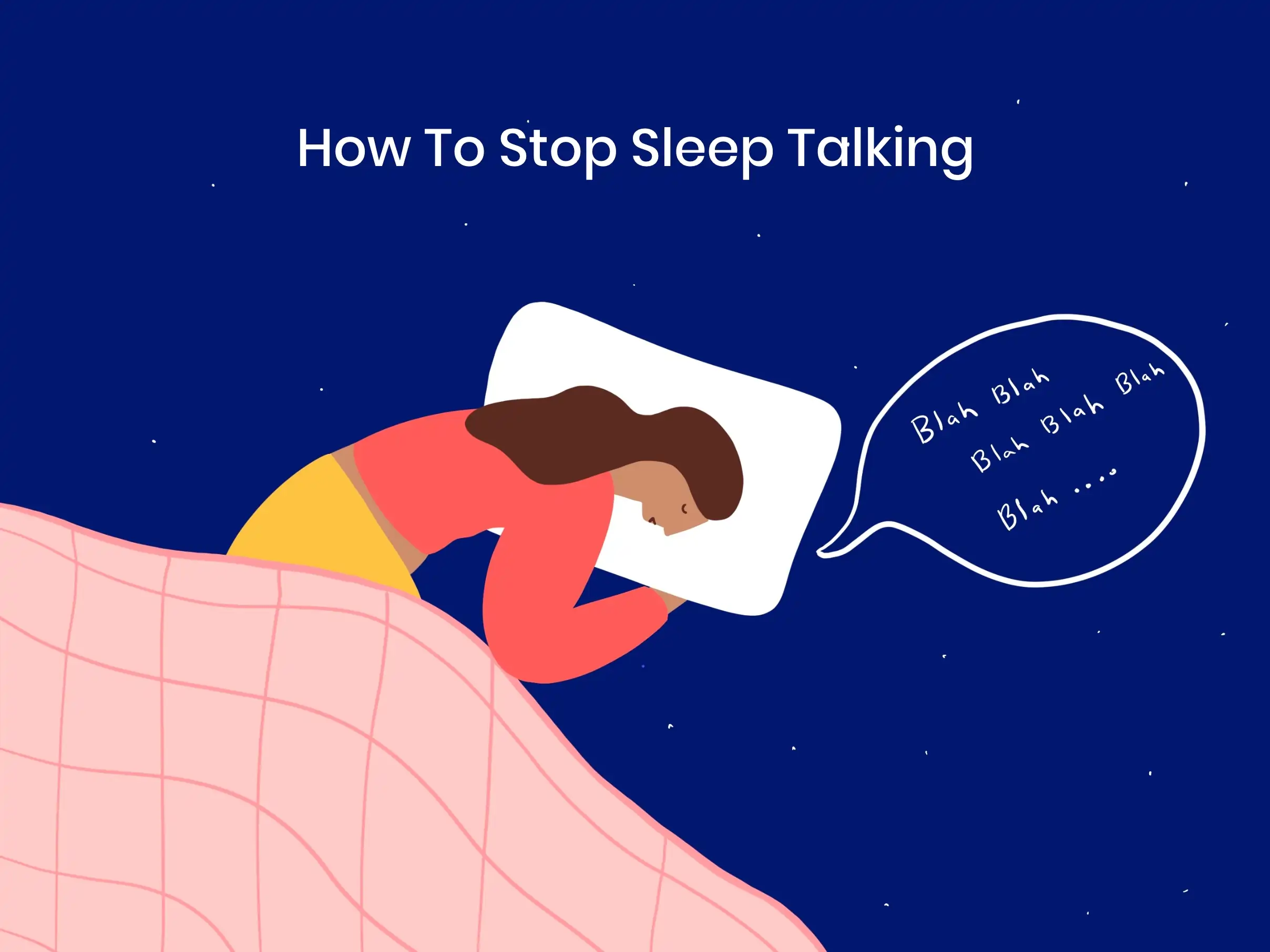 Illustration of How To Stop Sleep Talking