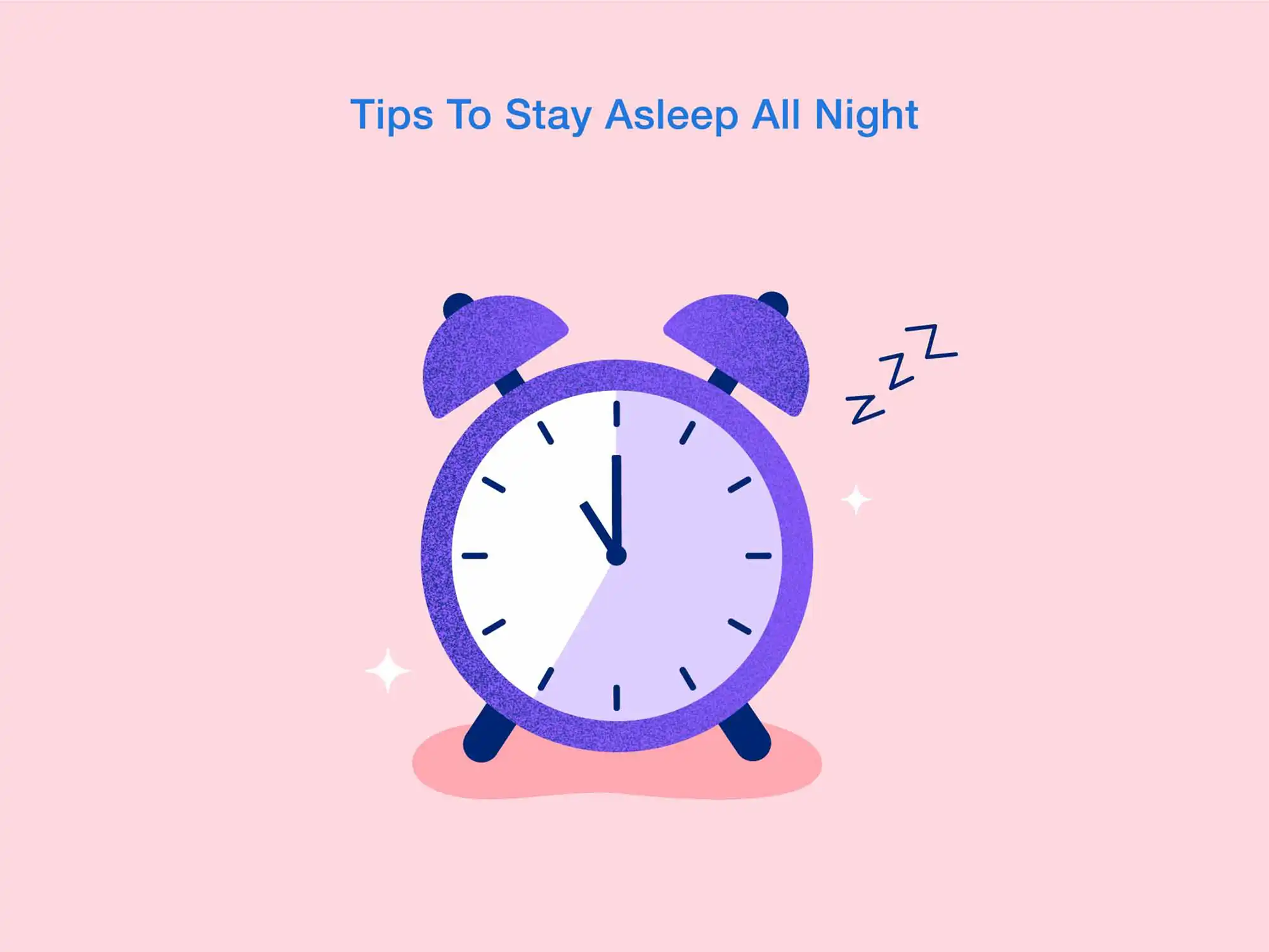 Tips to Stay Asleep All Night